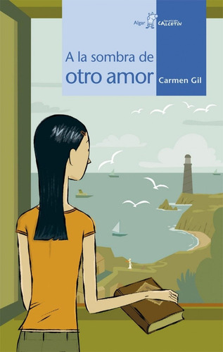 Libro: A La Sombra De Otro Amor. Gil, Carmen. Algar Editoria