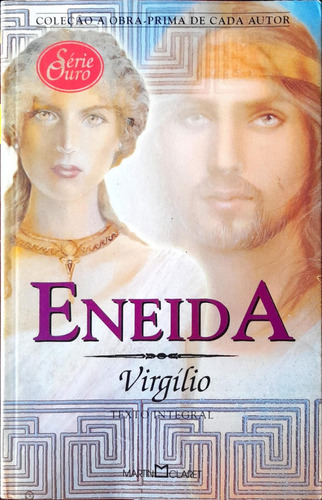 Eneida - Virgílio Col, Obra Prima De Cada Autor