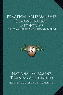 Libro Practical Salesmanship, Demonstration Method V2: Sa...