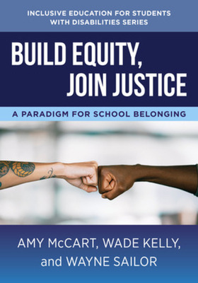 Libro Build Equity, Join Justice: A Paradigm For School B...