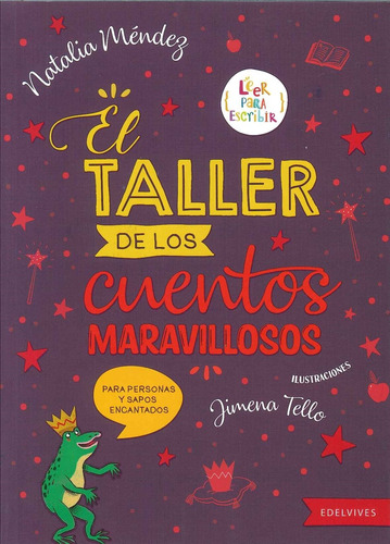 El Taller De Los Cuentos Maravillosos - Natalia Mendez