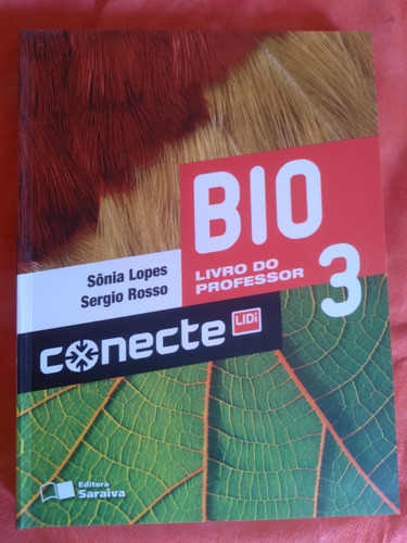Bio 3 Sônia Lopes (professor)