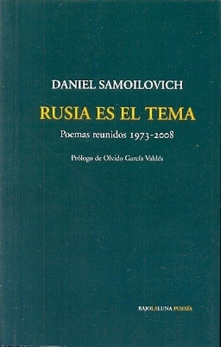 Rusia Es El Tema - Daniel Samoilovich