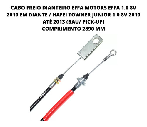 Cabo De Freio Dianteiro Towner Junior / Effa 2010...- T23305