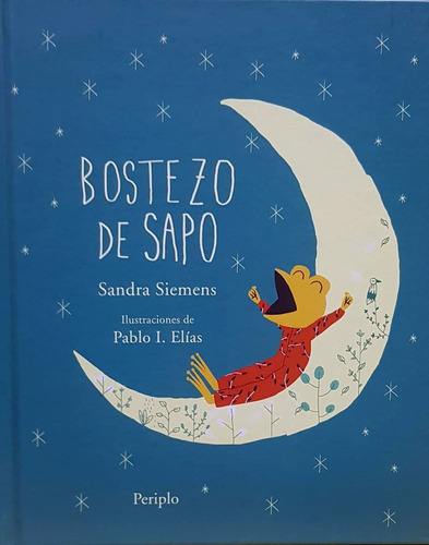 Libro Bostezo De Sapo - Siemens, Sandra