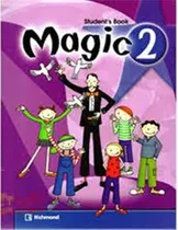 Comprar Magic 2 Student's Book - Richmond - Español - Escolar