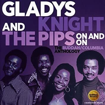 Knight Gladys & The Pips On & On: The Buddah / Columbia Anth