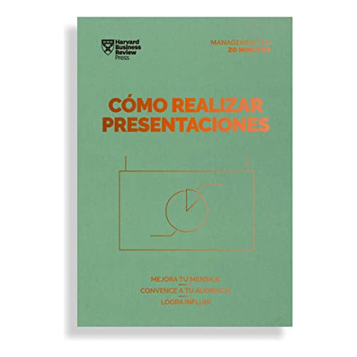 Libro Cómo Realizar Presentaciones. Serie Management En 20 M