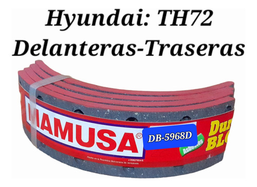 Bandas De Frenos Mamusa 5968 Para Hyundai Th72