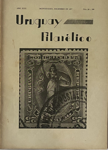Uruguay Filatélico Nº 99 100 1957, Revista Del Cfu, Rba