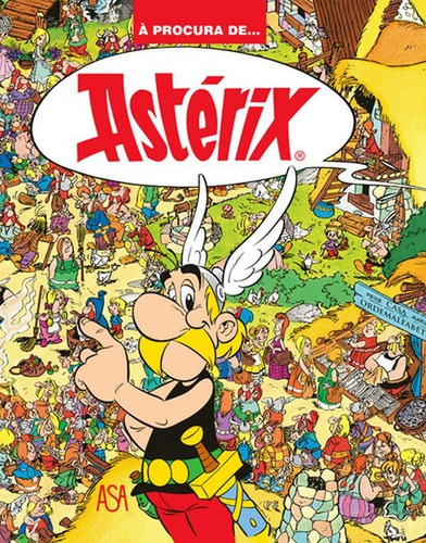 Astérix - À Procura De... Astérix, De Uderzo, A. / Goscinny, R.. Editora Edicoes Asa (portugal), Capa Mole