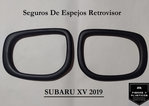 Seguro De Espejo Retrovisor Fibra De Vidrio Subaru Xv 2019
