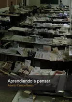 Comprar Aprendiendo A Pensar, De Alberto Campo Baeza