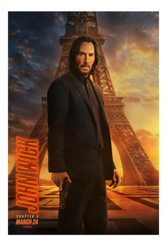 Póster John Wick Chapter 4 Keanu Reeves Torre Eiffel París