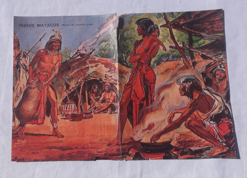 Lamina De Revista Antigua * Anteojito * Tema Indios Matacos (Usado)
