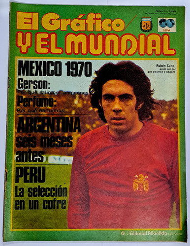 Revista El Gráfico Y El Mundial N° 9 / 1978 / Rubén Cano