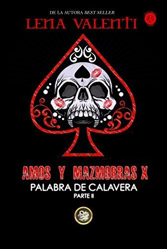 Amos Y Mazmorras X: Palabra De Calavera (parte 2) (saga Amos