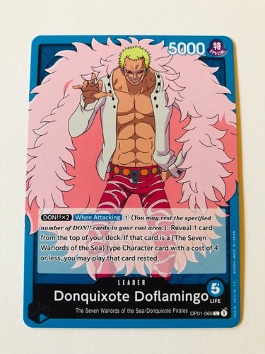 Donquixote Doflamingo Op01-060. Leader. One Piece.