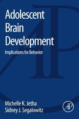 Libro: Adolescent Brain Development: Implications For