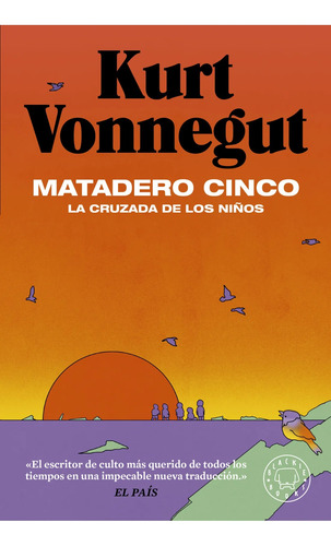 Matadero Cinco - Kurt Vonnegut - Blackie Books