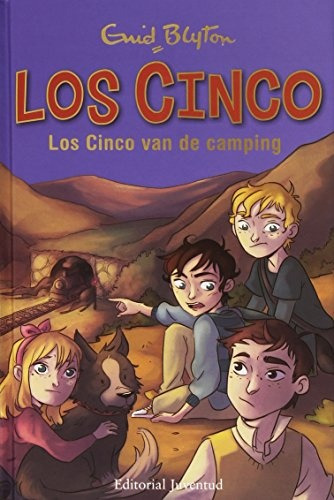 Los Cinco Van De Camping - Enid Blyton