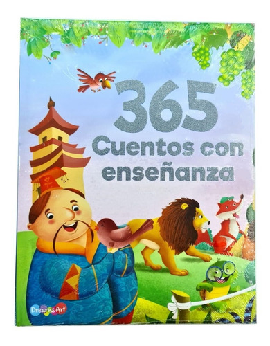 365 Cuentos Con Enseñanza  Pasta Acolchonada Dreamsart Libro