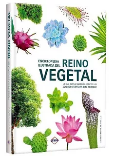 Libro Enciclopedia Ilustrada Del Reino Vegetal Plantas