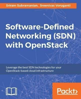Software-defined Networking (sdn) With Openstack - Sriram...