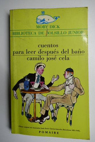 Cuentos Para Leer Después Del Baño Camilo José Cela      C74