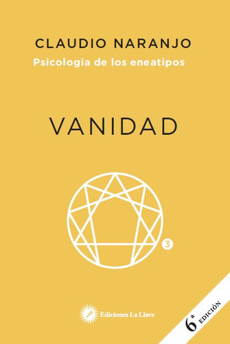 Sicologia De Los Eneatipos - Naranjo, Claudio