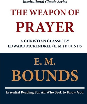 Libro The Weapon Of Prayer A Christian Classic By Edward ...