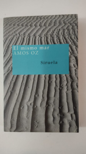 El Mismo Mar-amos Oz-ed.siruela-(10)