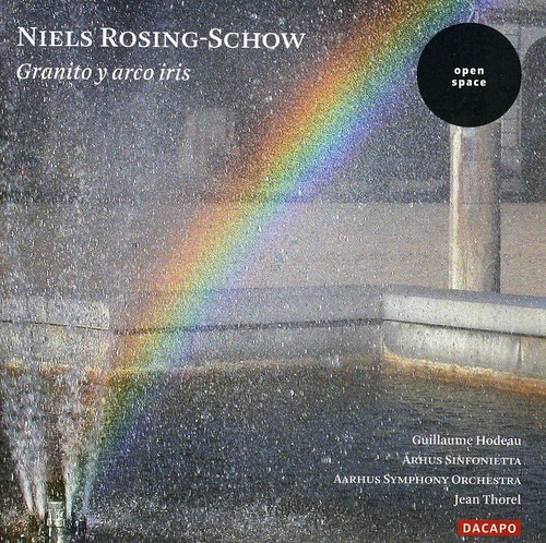Niels Rosing-schow Granito Y Arco Iris Cd