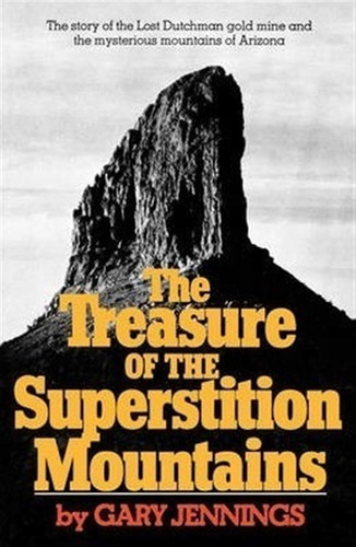 Libro The Treasure Of The Superstition Mountains - Gary J...