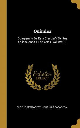 Libro Quimica : Compendio De Esta Ciencia Y De Sus Aplica...