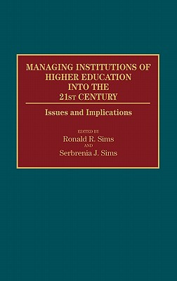 Libro Managing Institutions Of Higher Education Into The ...
