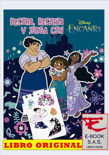 Decora, Recorta Y Juega Con Encanto, De Disney. Editorial Planeta Junior, Tapa Blanda En Español, 2022