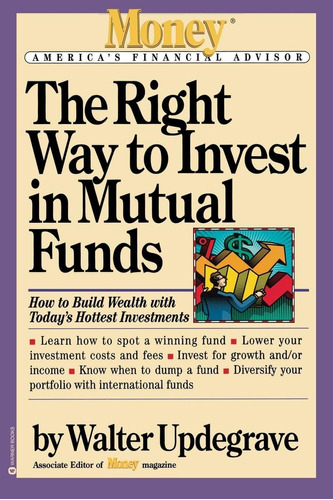 Libro: The Way To Invest In Mutual Funds (money Americaøs