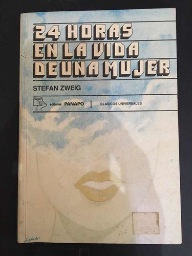 Libro Físico 24 Horas En La Vida De Una Mujer Stefan Zweig