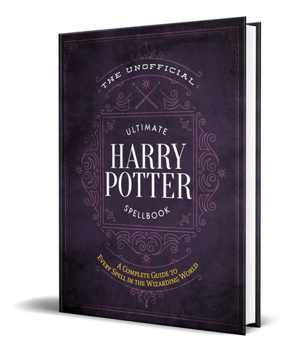 Libro The Ultimate Harry Potter Spellbook [ Pasta Dura ]