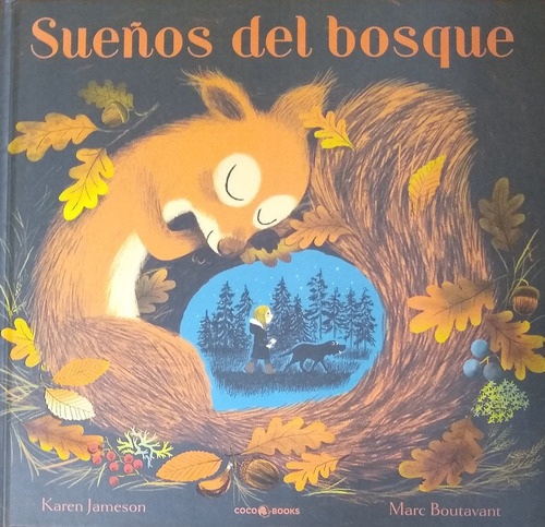Sueños Del Bosque, de VV. AA.. Editorial COCO BOOKS, tapa blanda, edición 1 en español