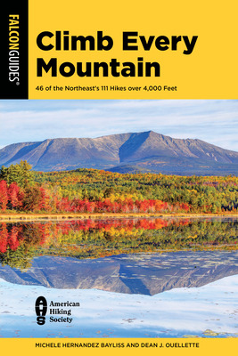 Libro Climb Every Mountain: 46 Of The Northeast's 111 Hik...