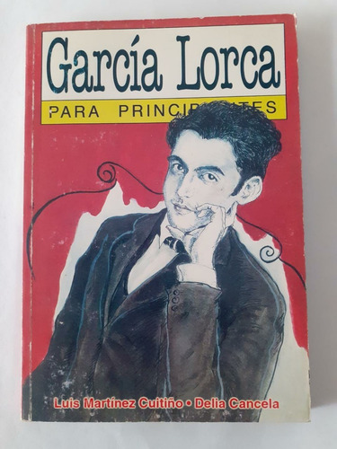 Garcia Lorca Para Principiantes -  Longseller