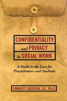 Libro Confidentiality And Privacy In Social Work: A Guide...