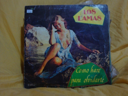 Vinilo Los Lamas Como Hare Para Olvidarte Eeee C3