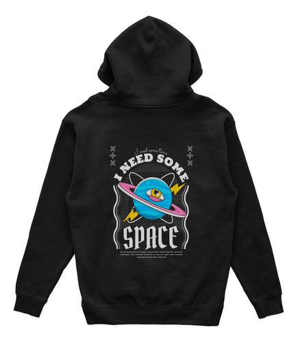 Hoodie I Need Some Espace Exclusive