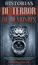 Comprar Libro Historias Terror Demonios Impactantes Historias