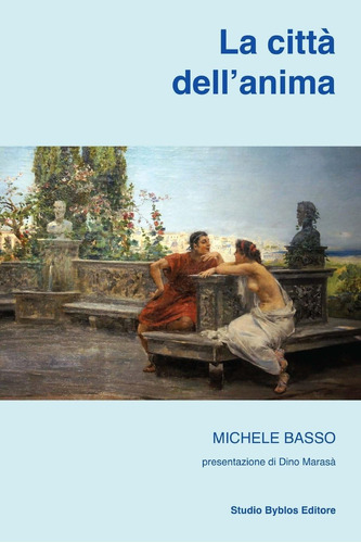 Libro: La Città Dell Anima (italian Edition)