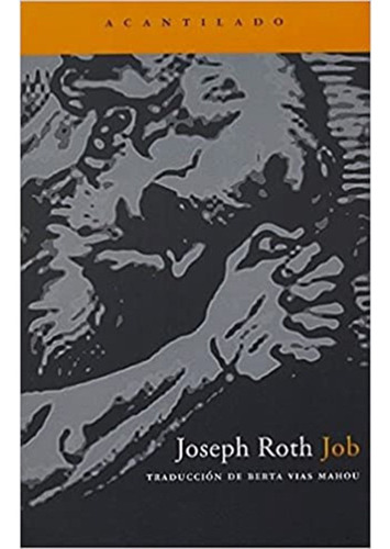 Job Historia De Un Hombre Sencillo (coleccion Narr - Roth J