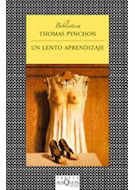 Libro Un Lento Aprendizaje (coleccion Fabula) De Pynchon Tho